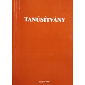   Tanusítvány - Szakdolgozatok - Ónody Sarolta (szerk.), Fügi Sarolta (szerk.)