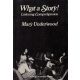 What a Story ! Listening Comprehension - Mary Underwood