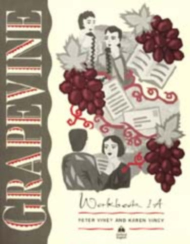 Grapevine: Workbook 1A - Peter and Karen Viney