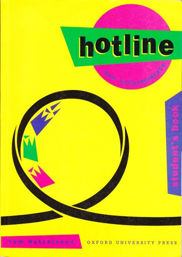 Hotline Pre-Intermediate - Student's book - Tom Hutchinson