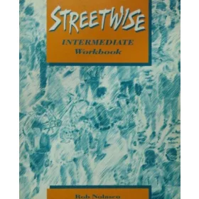 Streetwise Intermediate Workbook - Rob Nolasco