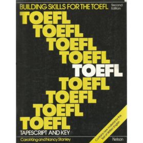   Building Skills for the Toefl Test - Carol King; Nancy Stanley