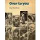 Over to you - Oral/aural skills for advanced students of English -