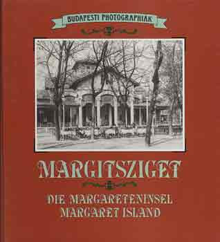 Margitsziget (Die Margareteninsel-Margaret island) - Gál Éva