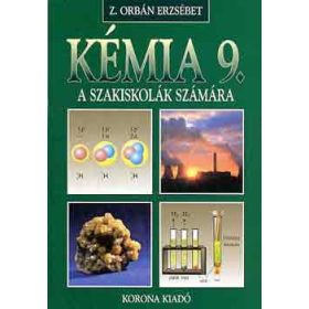 Kémia 9. (szakiskola) - KO 0135 - Z. Orbán Erzsébet