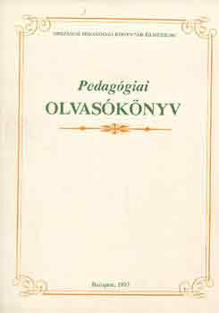 Pedagógiai olvasókönyv - Balogh László (szerk.)