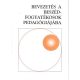 Bevezetés a beszédfogyatékosok pedagógiájába - Krommer Éva