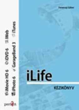 iLife kézikönyv - Ferenczy Gábor