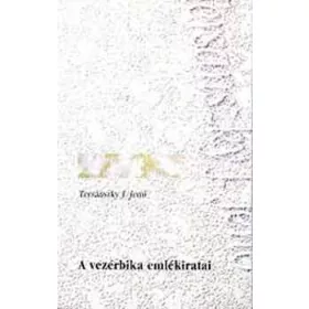 A vezérbika emlékiratai - Tersánszky Józsi Jenő