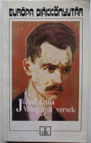 Válogatott versek - József Attila - Európa diákkönyvtár - József Attila