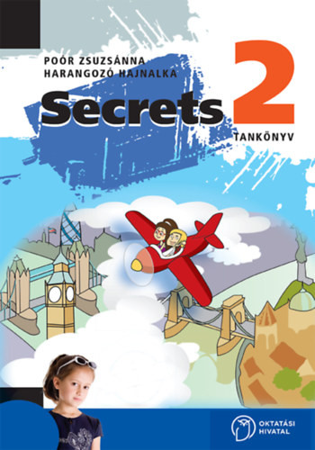Secrets 2. - Tankönyv - Poór Zsuzsanna, Harangozó Hajnalka