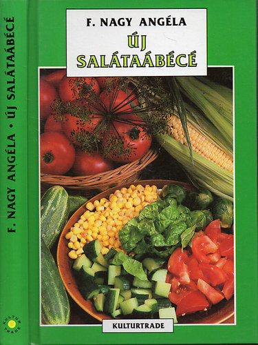 Új salátaábécé - F. Nagy Angéla