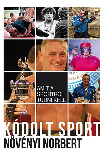 Kódolt Sport - Növényi Norbert