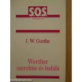 Werther szerelme és halála - Goethe