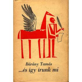 ...és így írunk mi! - Bárány Tamás