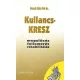 Kullancs-KRESZ (megelőzés, felismerés, rehabilitálás) - Bózsik Béla Pál dr.