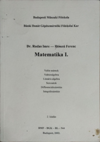 Matematika I. - Dr. Rudas Imre - Hosszú Ferenc