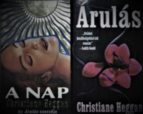 A Nap + Árulás - Christiane Heggan