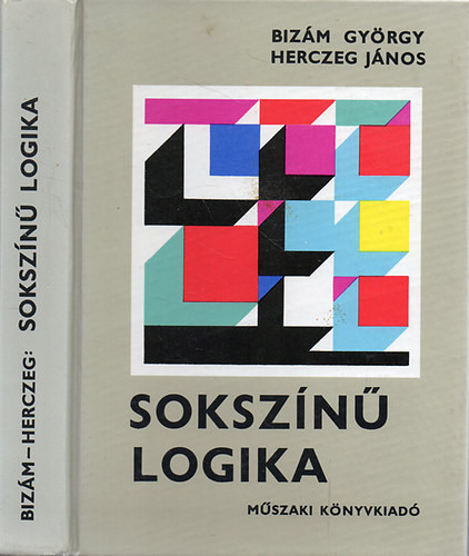 Sokszínű logika - Bizám György-Herczeg János