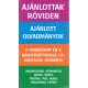 Ajánlottak röviden I. (Aiszkhülosz, Cervantes, Defoe, Swift, Goethe) - Vadai István