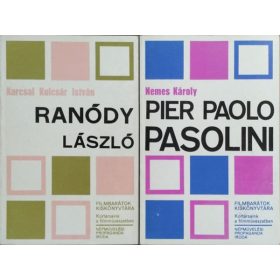   Pier Paolo Pasolini + Ranódy László (2 kötet a Filmbarátok kiskönyvtára sorozatból) - Nemes Károly, Karcsai Kulcsár István