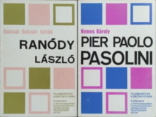 Pier Paolo Pasolini + Ranódy László (2 kötet a Filmbarátok kiskönyvtára sorozatból) - Nemes Károly, Karcsai Kulcsár István