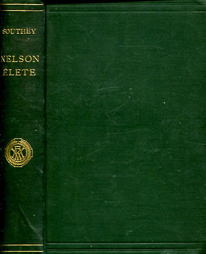 Nelson élete - Southey Róbert