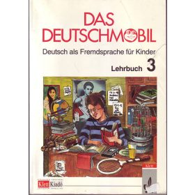 Das Deutschmobil 3. Lehrbuch - Sigrid Xanthos-Kretzschmer