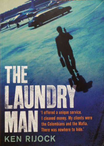 The Laundry Man - Ken Rijock
