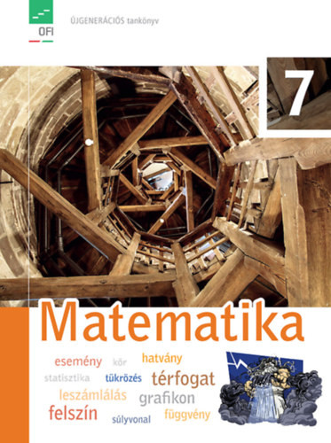 MATEMATIKA 7. TANKÖNYV (FI-503010701/1) - Tóthné Szalontai Anna