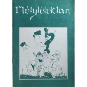 Mélylélektan - Szabó Róbert (szerk.)