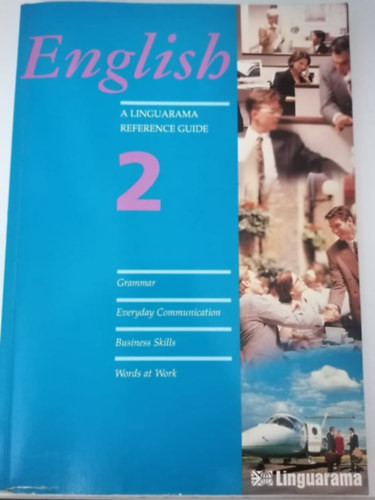 ENGLISH : A Linguarama Reference Guide, Book 2 - 