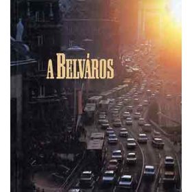 A Belváros - Szabóky Zsolt-Geram Mihály