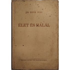 Élet és halál - Reök Iván