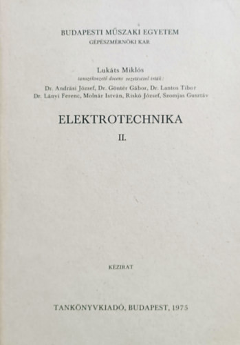 Elektrotechnika II. - Lukáts Miklós (szerk.)