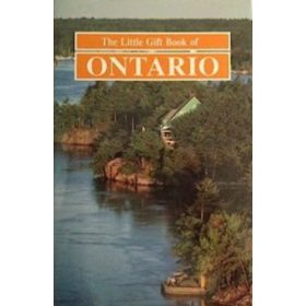 The Little Gift Book of Ontario - Linda Ostrowalker (szerk.)