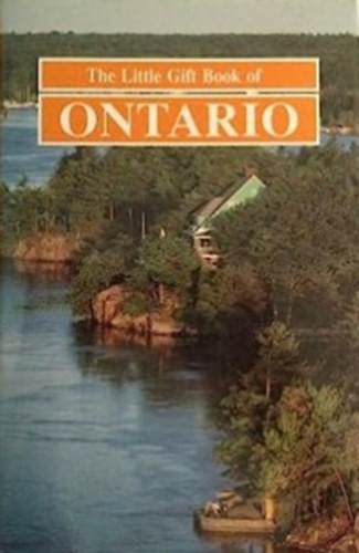 The Little Gift Book of Ontario - Linda Ostrowalker (szerk.)