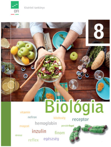 Biológia, egészségtan 8. tankönyv - Kropog Erzsébet