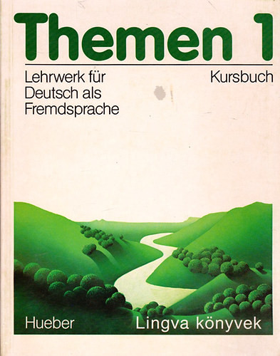 Themen 1 - Lehrwerk für Deutsch als Fremdsprache - Kursbuch - Hans-Eberhard Piepho (projektbegleitung)