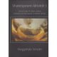 Shakespeare-látlatok I. - Hagymás István