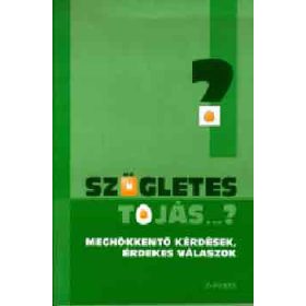   Szögletes tojás...? - Meghökkentő kérdések, érdekes válaszok - Jens Rehlander; Torsten Engelhardt