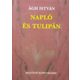 Napló és tulipán - Ágh István