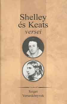 Shelley és Keats versei - Sziget Könyvkiadó