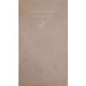 Petőfi Sándor költeményei - Petőfi Sándor