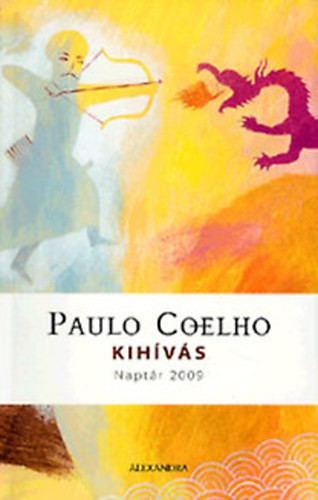 Kihívás - Naptár 2009 - Paulo Coelho