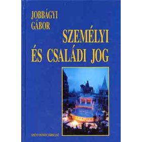 Személyi és családi jog - Jobbágyi Gábor