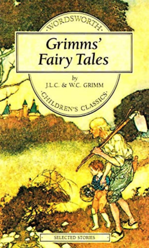 Grimms' Fairy Tales - Brothers Grimm