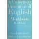 A University Grammar of English (workbook) - Quirk-Greenbaum