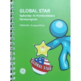   Egészség- és Munkavédelmi Keretprogram - Felkészítő- és jegyzetfüzet (GLOBAL STAR) -