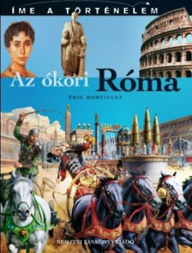 Az ókori Róma - Éric Morvillez